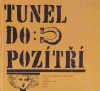 Tunel do pozítří - Vladimír Svoboda