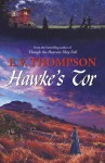 Hawke's Tor (Amos Hawke Mysteries) by E. V. Thompson (2013) Hardcover - E. V. Thompson