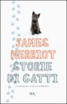 Storie di gatti - James Herriot, Lesley Holmes, Adriana Dell'Orto