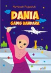 Dania Gadis Bandara - Nurhayati Pujiastuti