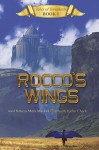 Rocco's Wings - Rebecca Merry Murdock, Kalen Chock