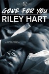 Gone for You (Wild Side Book 1) - Riley Hart