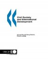 Civil Society and International Development - Henny Helmich