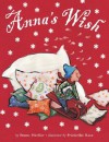 Anna's Wish - Bruno Hächler, Friedrike Rave