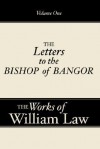The Works of the Reverend William Law - William Law