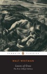 Leaves of Grass: The First (1855) Edition (Penguin Classics) - Walt Whitman