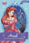 Ariel: The Shimmering Star Necklace - Gail Herman