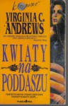 Kwiaty na poddaszu - Virginia Cleo Andrews