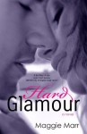 Hard Glamour - Maggie Marr