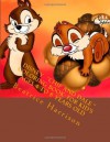 Disney "Chip and Dale" Coloring Book: For Kid's Ages 4 to 8 Years Old - Beatrice Harrison