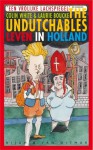 The Undutchables: leven in Holland - Colin White, Laurie Boucke