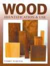 Wood: Identification & Use - Terry Porter