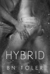 Hybrid (The Healer Series #2) - B.N. Toler