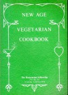 New Age Vegetarian Cookbook - Rosicrucian Fellowship