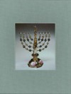 Five Centuries of Hanukkah Lamps from The Jewish Museum: A Catalogue Raisonne - Susan L. Braunstein, Jewish Museum