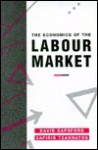 The Economics Of The Labour Market - David Sapsford, Zafiris Tzannatos