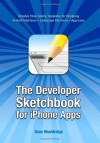 The Developer Sketchbook for iPhone Apps - Dave Wooldridge