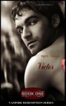 Twilight: Part 8 of Victor (Vampire Redemption Series, Book One). - Conrad Powell