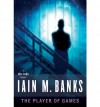 [ THE PLAYER OF GAMES[ THE PLAYER OF GAMES ] BY BANKS, IAIN M. ( AUTHOR )MAR-26-2008 PAPERBACK ] The Player of Games[ THE PLAYER OF GAMES ] By Banks, Iain M. ( Author )Mar-26-2008 Paperback By Banks, Iain M. ( Author ) Mar-2008 [ Paperback ] - Iain M. Banks