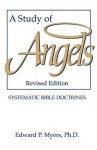 A Study of Angels - Edward P. Myers