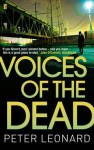 Voices of the Dead - Peter Leonard