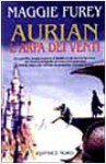 Aurian: l'arpa dei venti - Maggie Furey, A. Voglino, A. Guarnieri