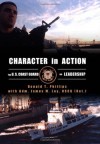 Character in Action: The U.S. Coast Guard on Leadership - Donald T. Phillips