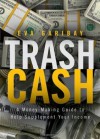 Trash Cash - Eva Garibay