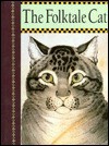 Folktale Cat - Frank de Caro