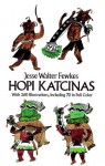 Hopi Katcinas - Jesse Walter Fewkes