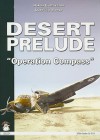 Desert Prelude: Operation Compass - Hakan Gustavsson, Ludovico Slongo