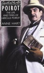 Agatha Christie's Poirot: The Life and Times of Hercule Poirot - Anne Hart