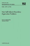 Non-Self-Adjoint Boundary Eigenvalue Problems - R. Mennicken, M. Möller