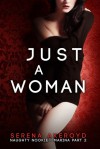 Just A Woman - Serena Akeroyd