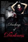 Darlings of Darkness (A Vampire Anthology) - Dale Mayer, Trina M. Lee, Claire Farrell, Kristen Middleton, Ally Thomas, S.J. Wright, K.C. Blake, K.C. Blake, Suzy Turner, Chrissy Peebles, W.J. May