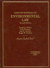 Cases And Materials on Environmental Law (American Casebook Series) - Jody L. Freeman, Daniel A. Farber, Farber, Daniel A. / Freeman, Jody / Carlson, Ann E Farber, Daniel A. / Freeman, Jody / Carlson, Ann, Roger Findley, Ann E. Carlson