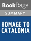 Homage to Catalonia by George Orwell | Summary & Study Guide - BookRags