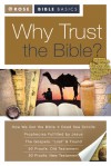 Rose Bible Basics: Why Trust the Bible? (Rose Bible Basics) - Rose Publishing