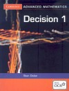 Decision 1 For Ocr (Cambridge Advanced Level Mathematics) - Stan Dolan