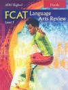 Aim Higher! Fcat Language Arts Review - Carol Domblewski, Robert D. Shepherd, Victoria S. Fortune