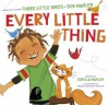 Every Little Thing: Based on the song 'Three Little Birds' by Bob Marley - Bob Marley, Cedella Marley, Vanessa Newton