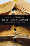 User's Guide to Bible Translations - David Dewey