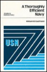 A Thoroughly Efficient Navy - William W. Kaufmann