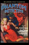 The Phantom Detective - The Black Ball of Death - Fall, 49 54/1 - Robert Wallace
