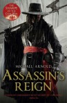 Assassin's Reign: Book 4 of The Civil War Chronicles - Michael Arnold