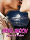 Devil Moon - Dana Taylor