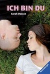 Ich bin Du - Sarah Dessen