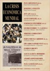 La Crisis Economica Mundial - Various