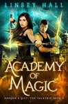 Academy of Magic - Linsey Hall