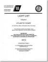 Light List, 2013, V. 1, Atlantic Coast, St. Croix River, Maine to Shrewsbury River, New Jersey - U.S. Coast Guard